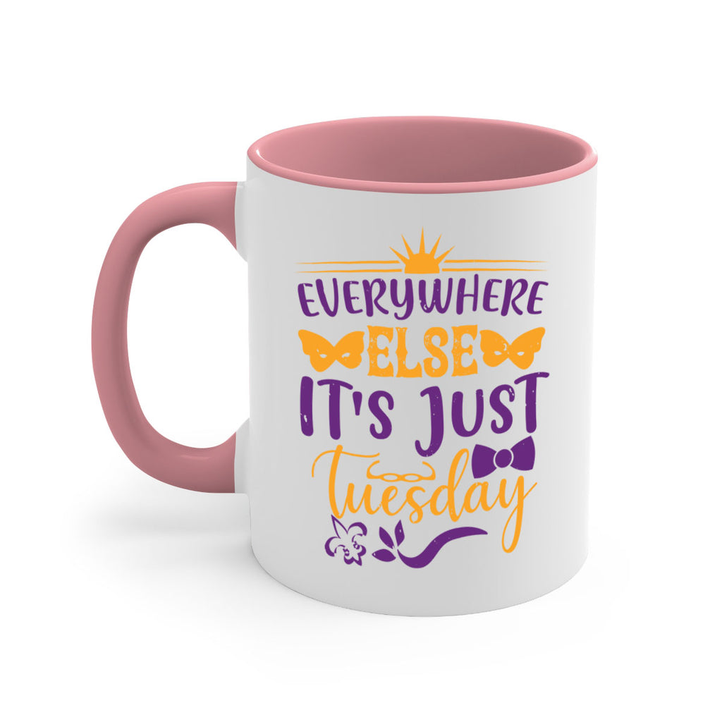 everywhere else its just tuesday 24#- mardi gras-Mug / Coffee Cup