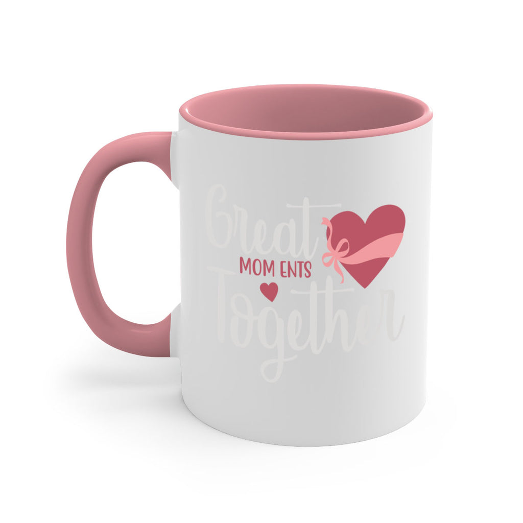 great mom ents together 173#- mom-Mug / Coffee Cup