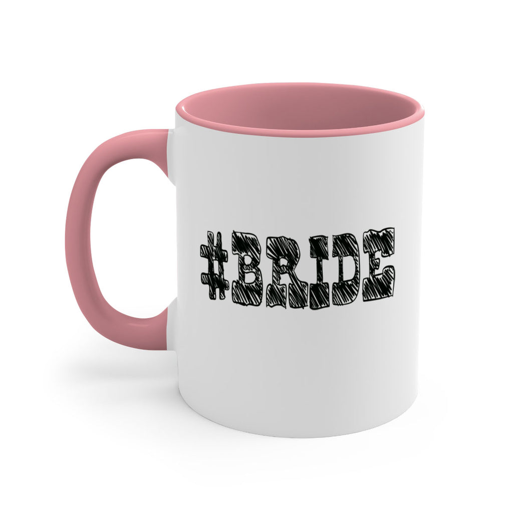 hashtag bride 145#- bride-Mug / Coffee Cup