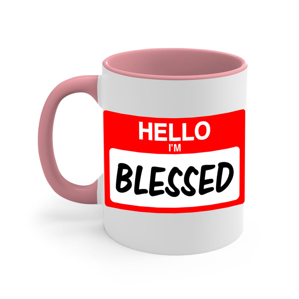 hello im blessed 133#- black words - phrases-Mug / Coffee Cup