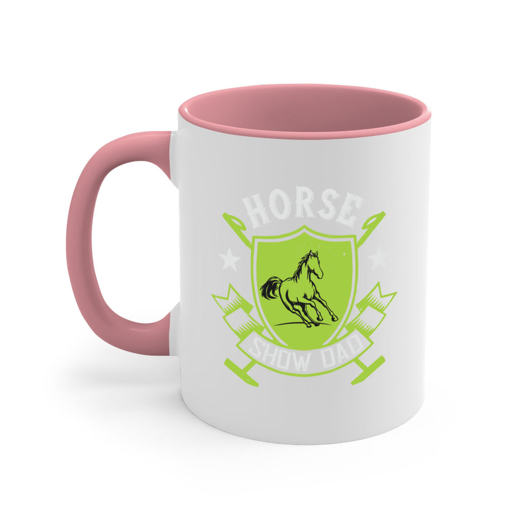 horse show dad Style 48#- horse-Mug / Coffee Cup