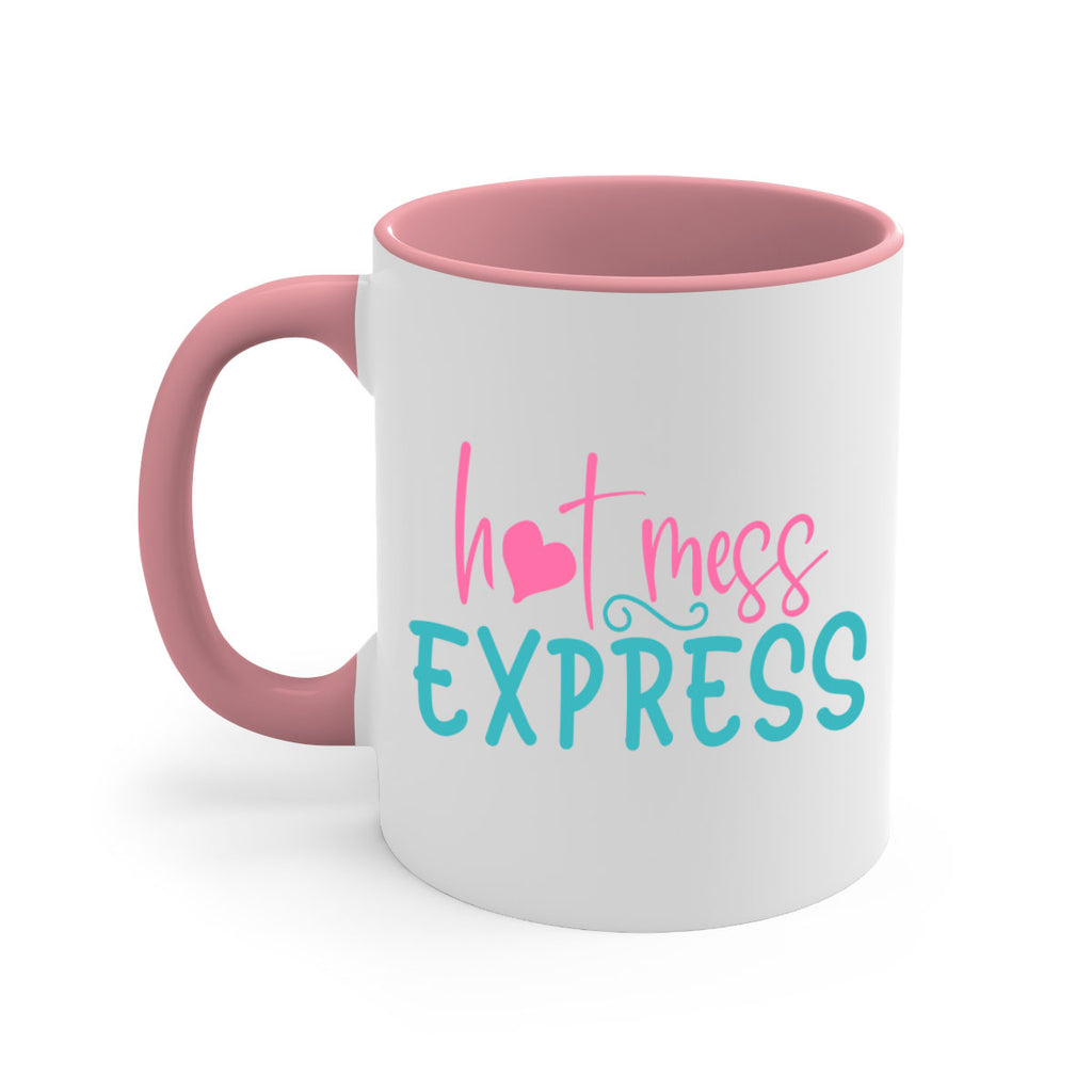 hot mess express 342#- mom-Mug / Coffee Cup