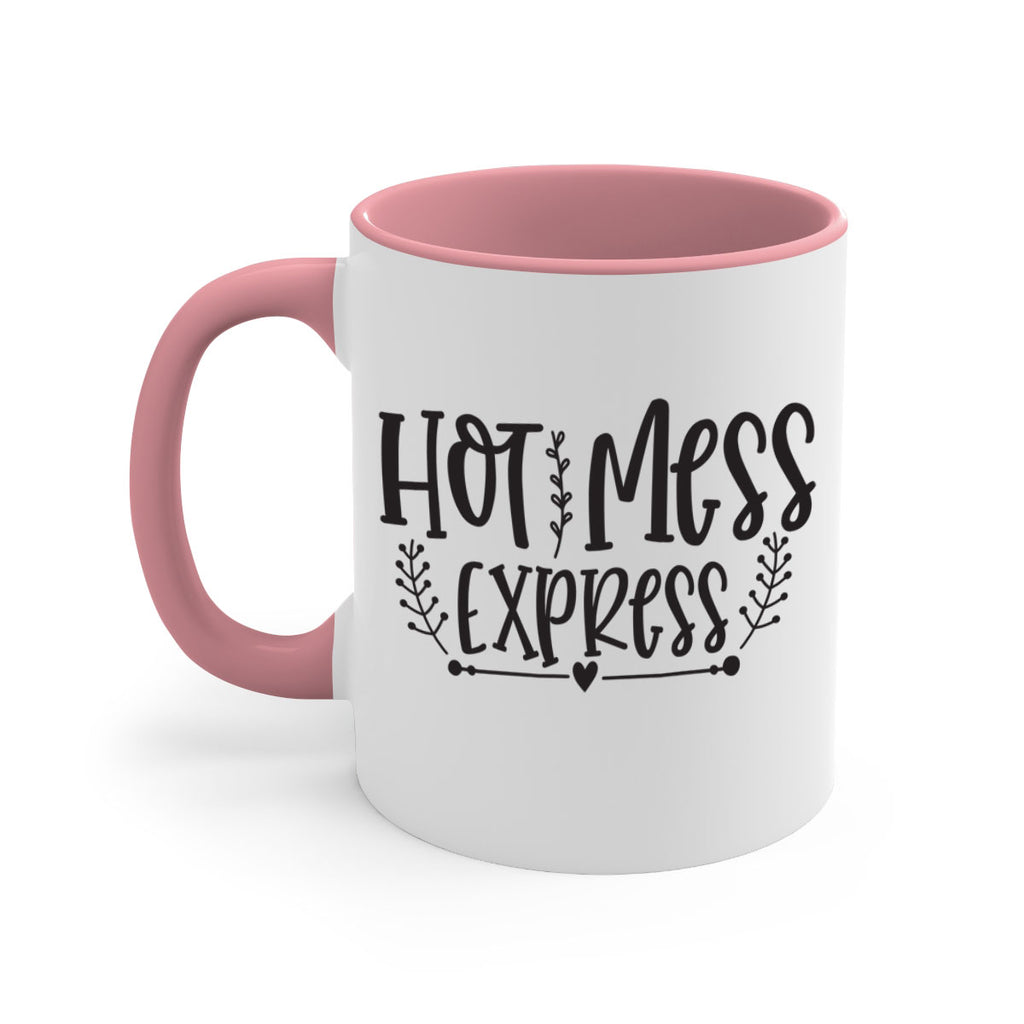 hot mess express 405#- mom-Mug / Coffee Cup