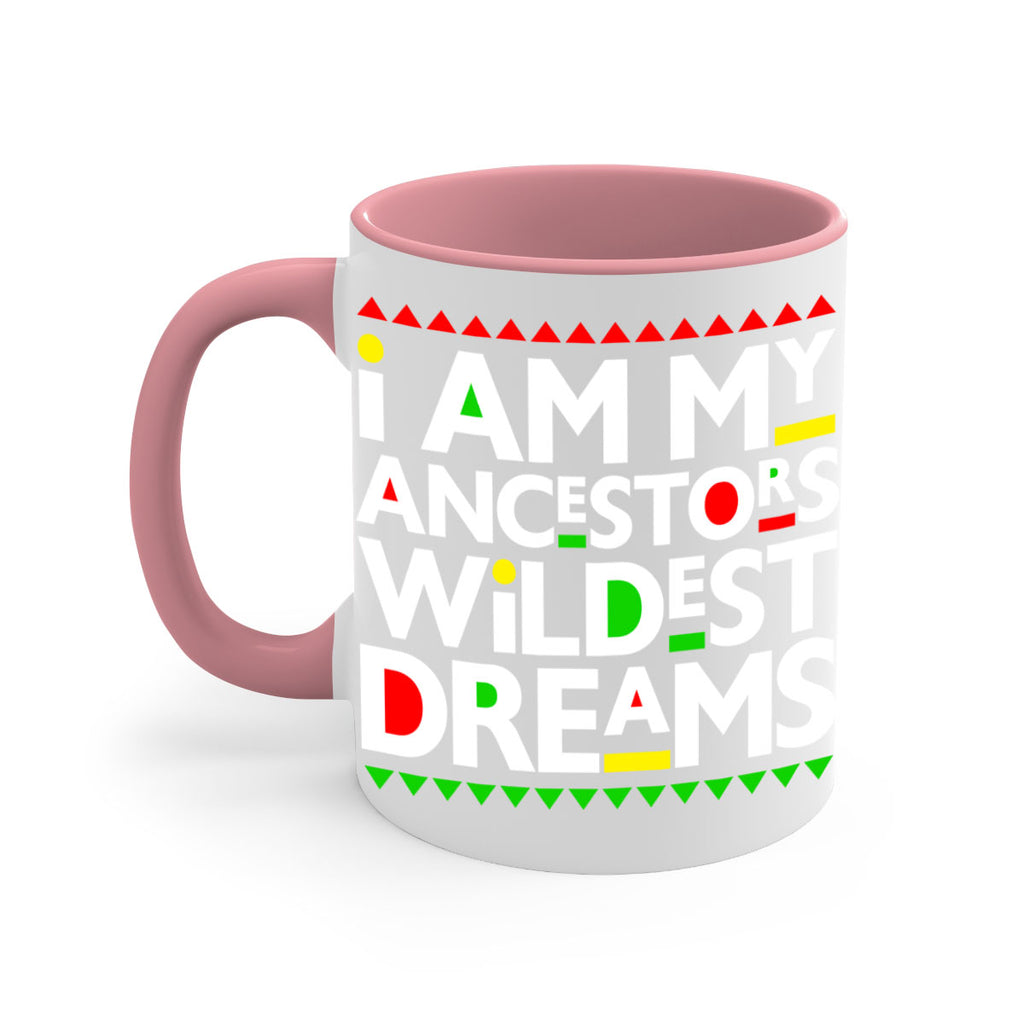 i am my  ancestors wildest dreams 115#- black words - phrases-Mug / Coffee Cup