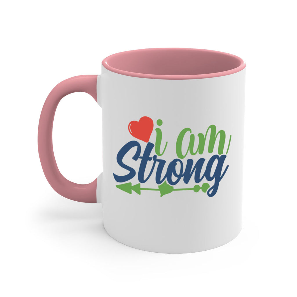 i am strong Style 99#- motivation-Mug / Coffee Cup