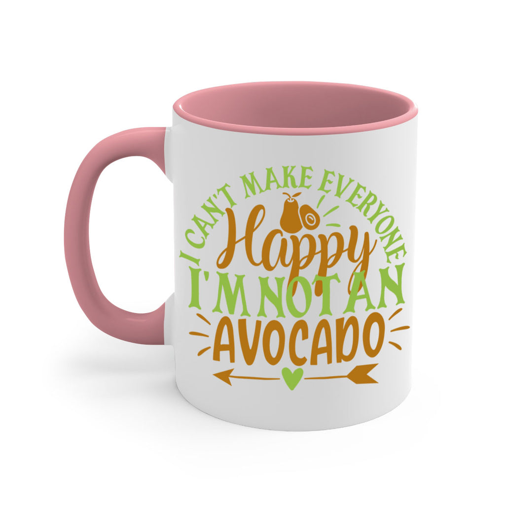 i cant make everyone happy im not an avocado 7#- avocado-Mug / Coffee Cup