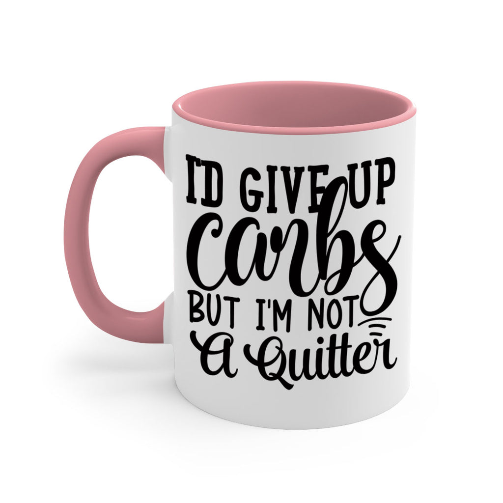 id give up carbs but im not a quitter 41#- gym-Mug / Coffee Cup