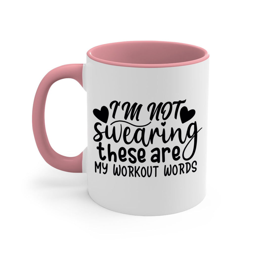 im not swearing these are my workout words 39#- gym-Mug / Coffee Cup