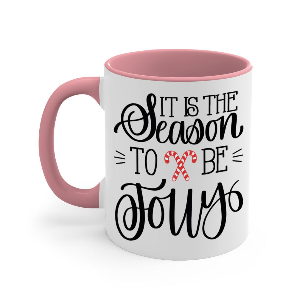 it is the season to be jolly 124#- christmas-Mug / Coffee Cup