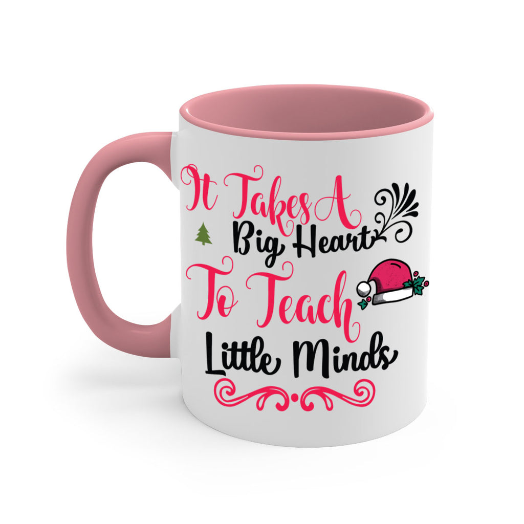 it takes a big heart to teach little minds style 373#- christmas-Mug / Coffee Cup