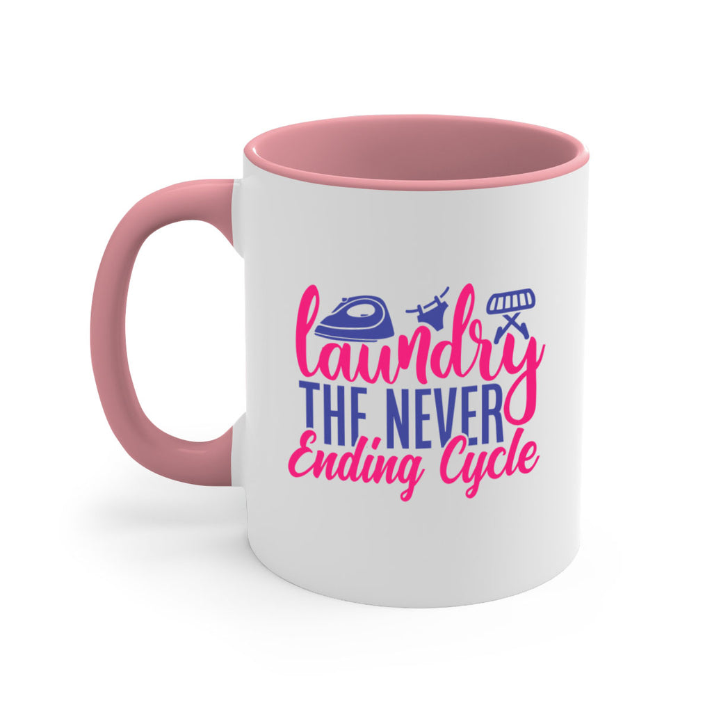 laundry the never ending cycle 6#- laundry-Mug / Coffee Cup