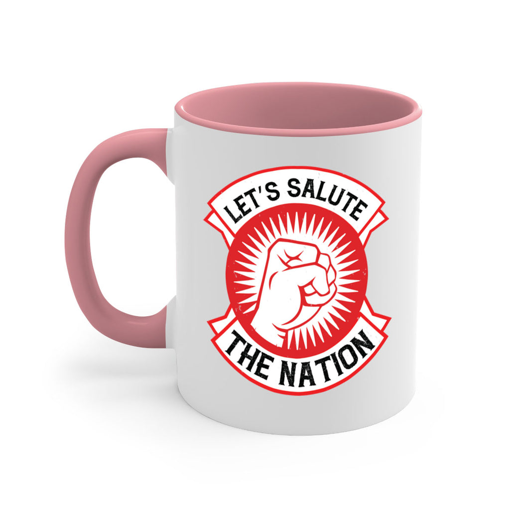 lets selut the nation Style 126#- 4th Of July-Mug / Coffee Cup