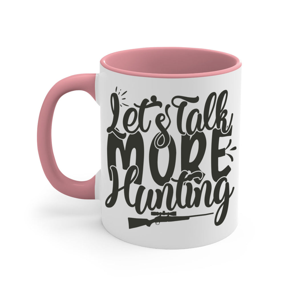 lets talk more hunting 20#- hunting-Mug / Coffee Cup