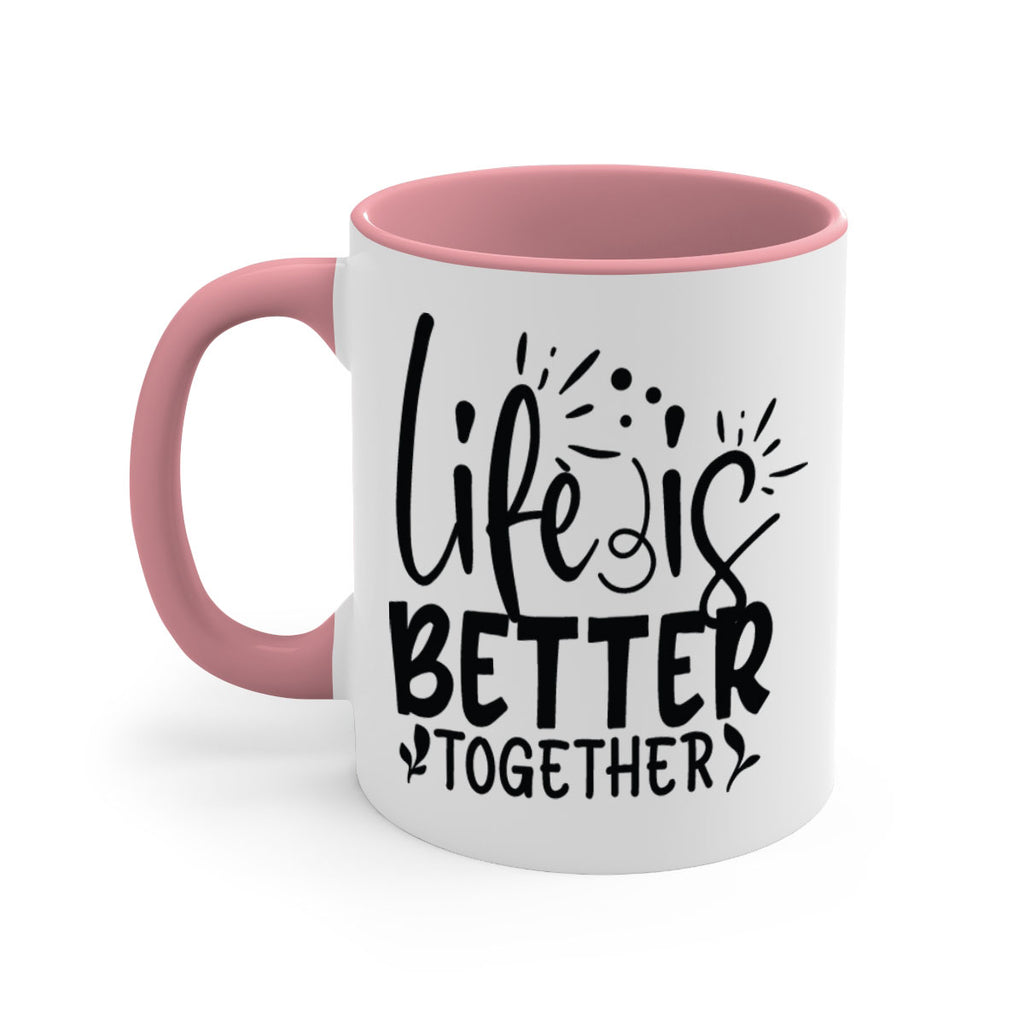 life is better together 23#- Family-Mug / Coffee Cup