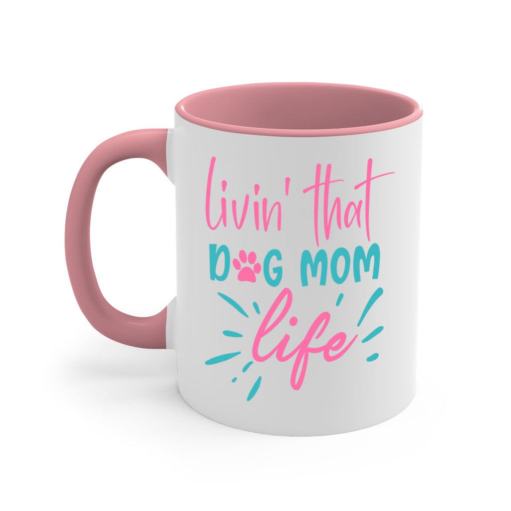livin that dog mom life 331#- mom-Mug / Coffee Cup