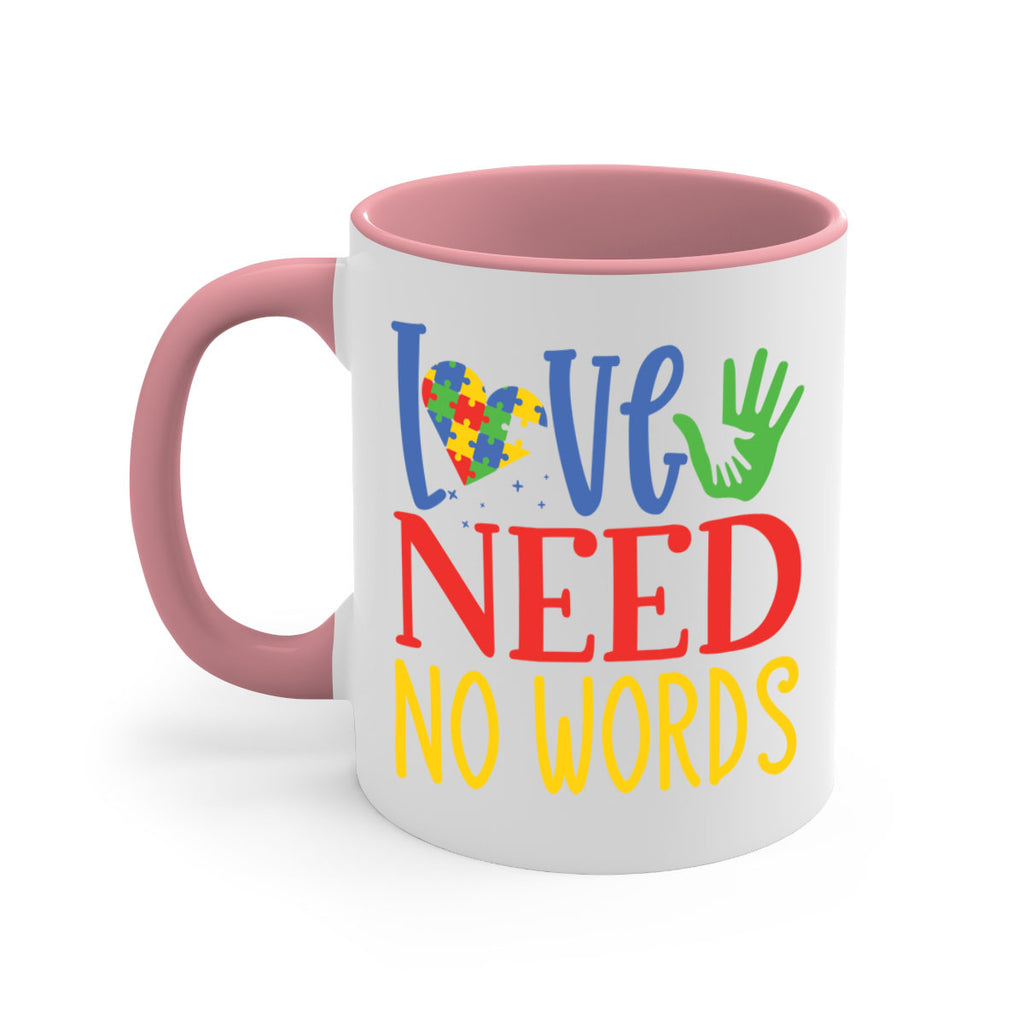 love need no words Style 28#- autism-Mug / Coffee Cup