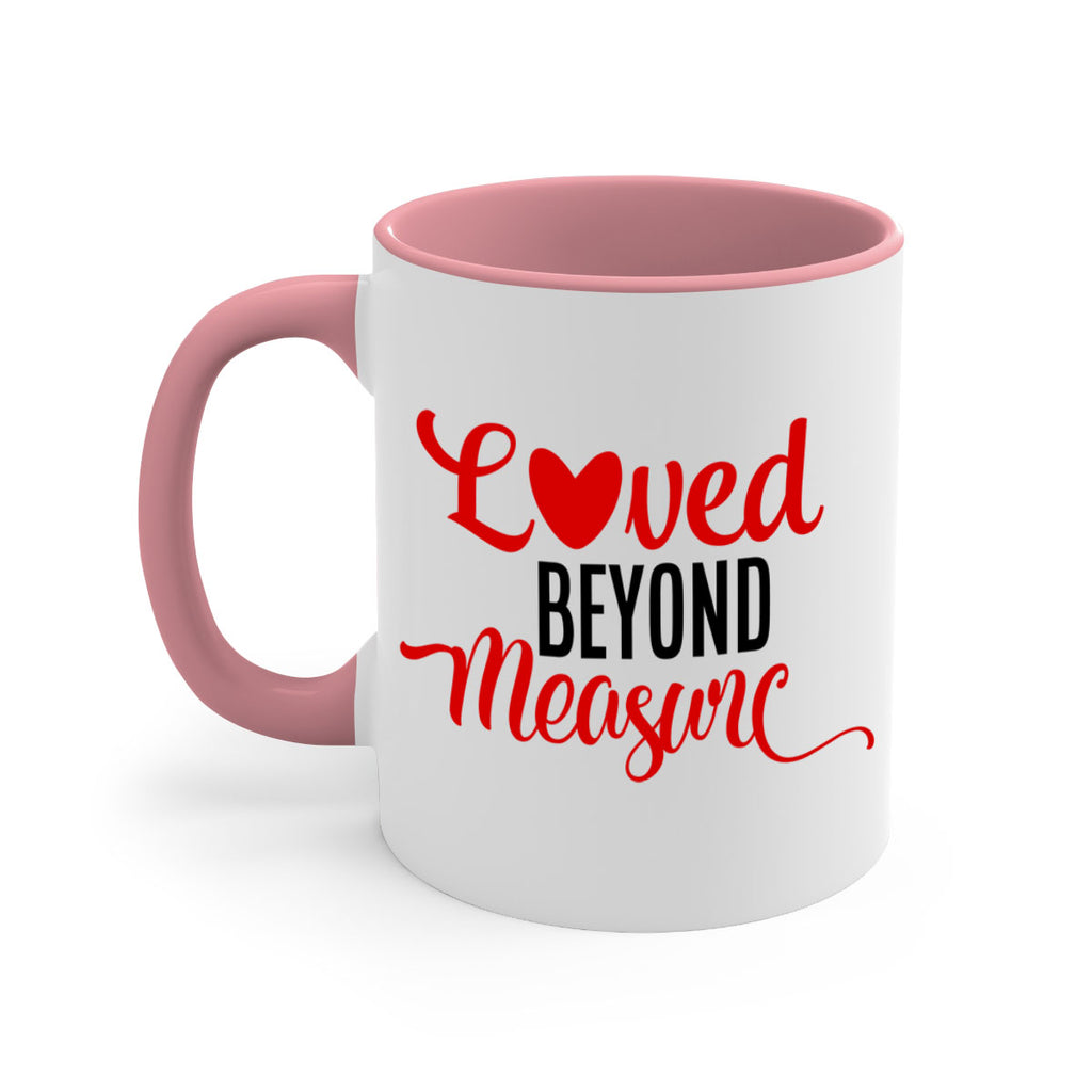 loved beyond measure 74#- valentines day-Mug / Coffee Cup