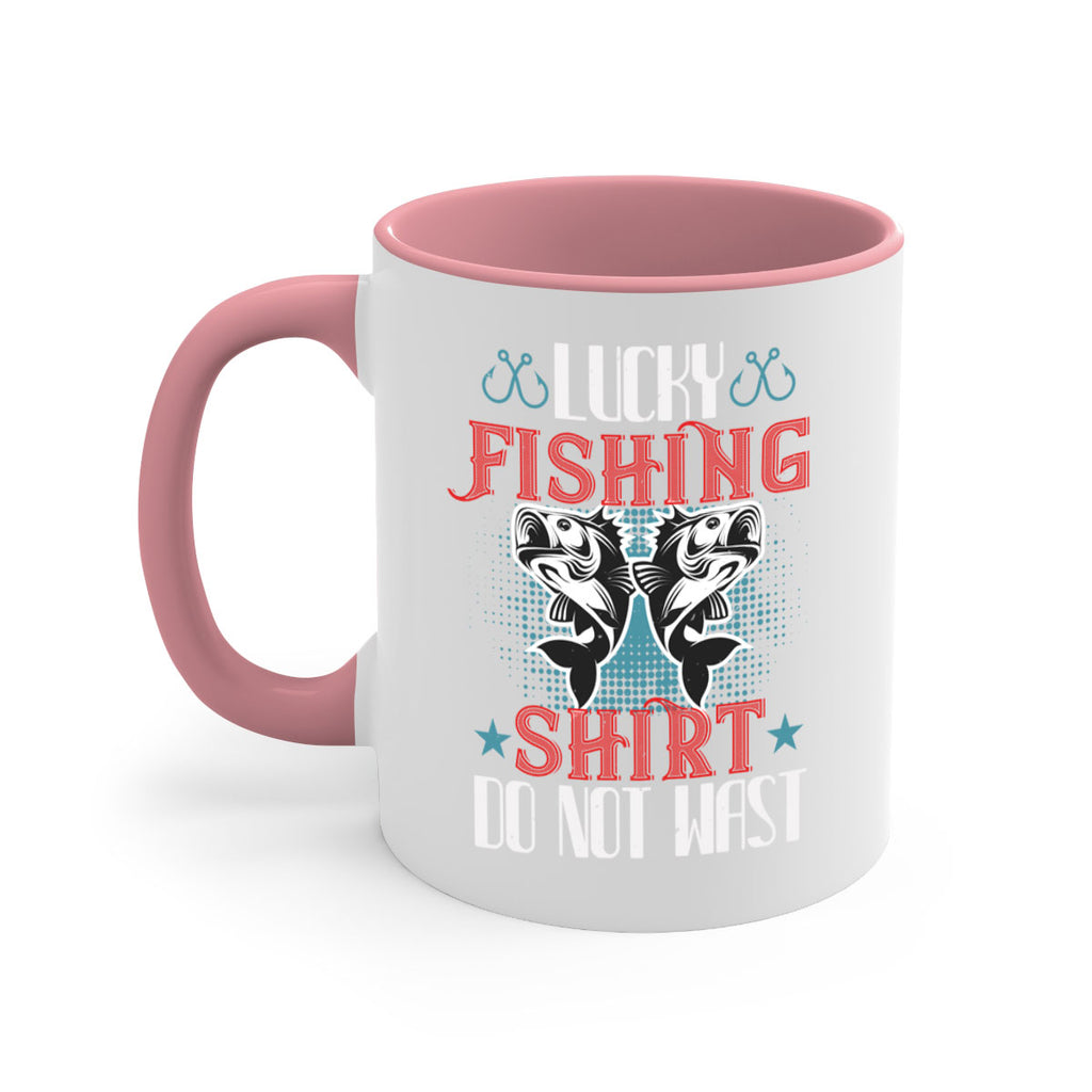 lucky fishing shirt do not wast 57#- fishing-Mug / Coffee Cup