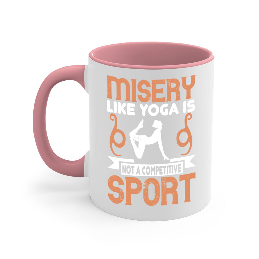 misery like yoga is not a competitive sport 70#- yoga-Mug / Coffee Cup