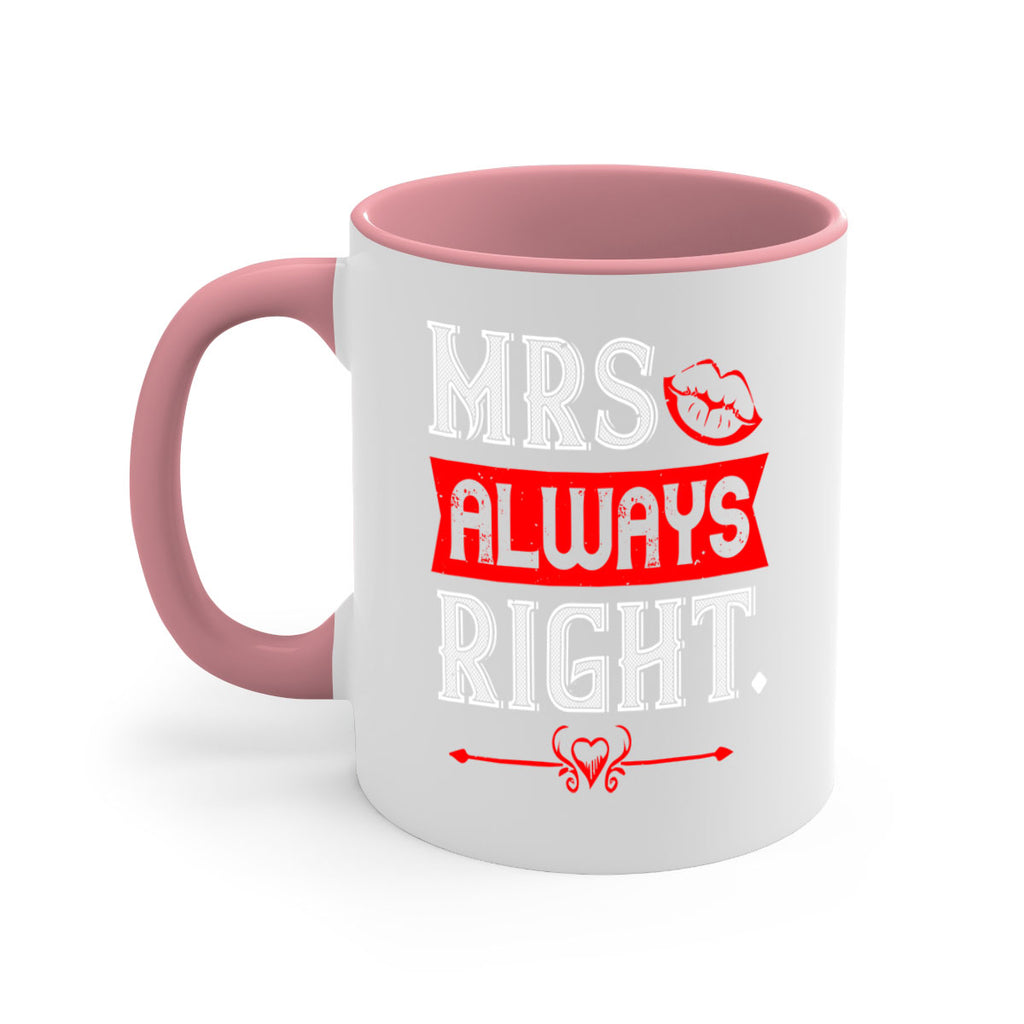mrs always right 40#- valentines day-Mug / Coffee Cup