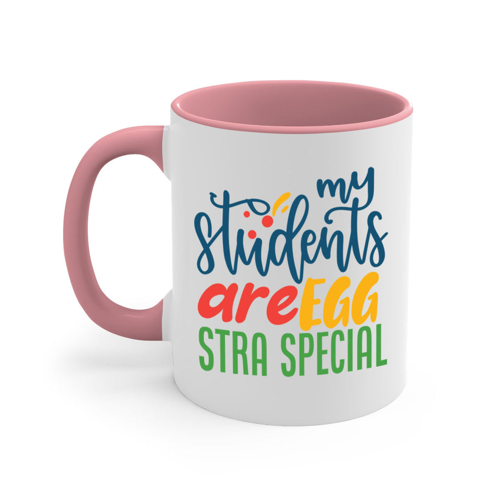my students are egg strA special Style 171#- teacher-Mug / Coffee Cup