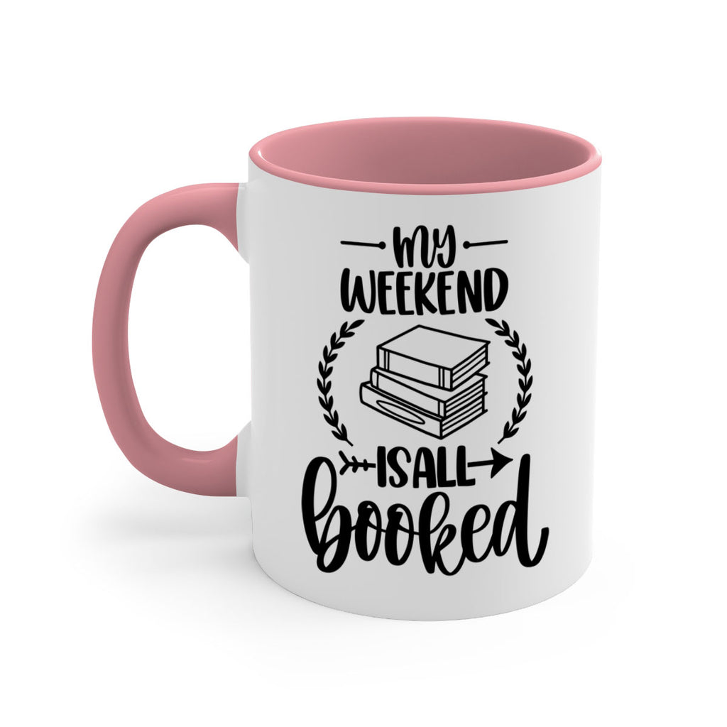 my weekend is all booked 34#- Reading - Books-Mug / Coffee Cup