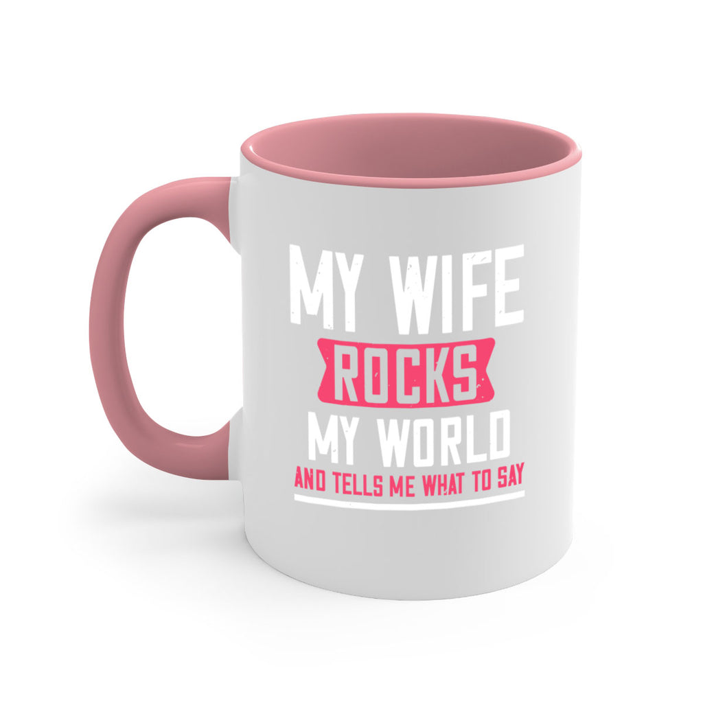 my wife rocks my world 26#- grandpa-Mug / Coffee Cup