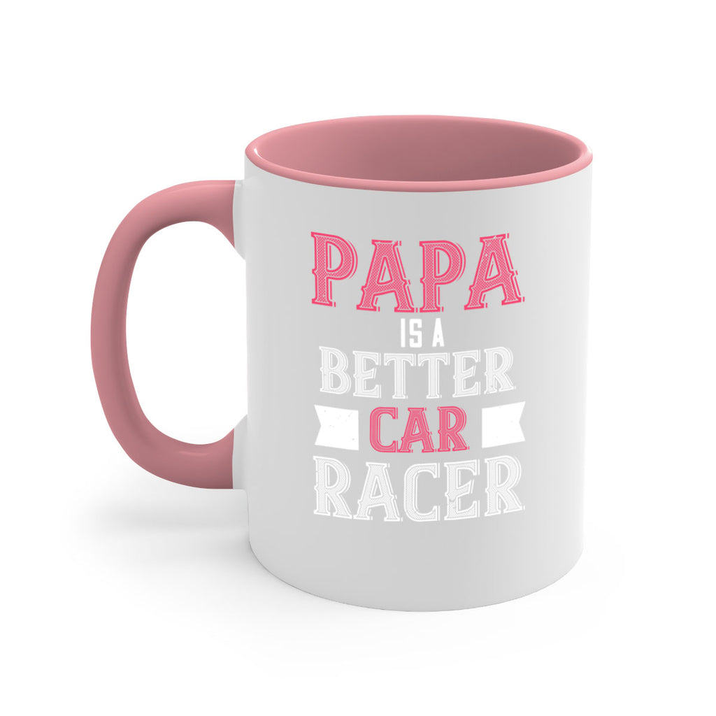 papa is a better car bacer 19#- grandpa-Mug / Coffee Cup