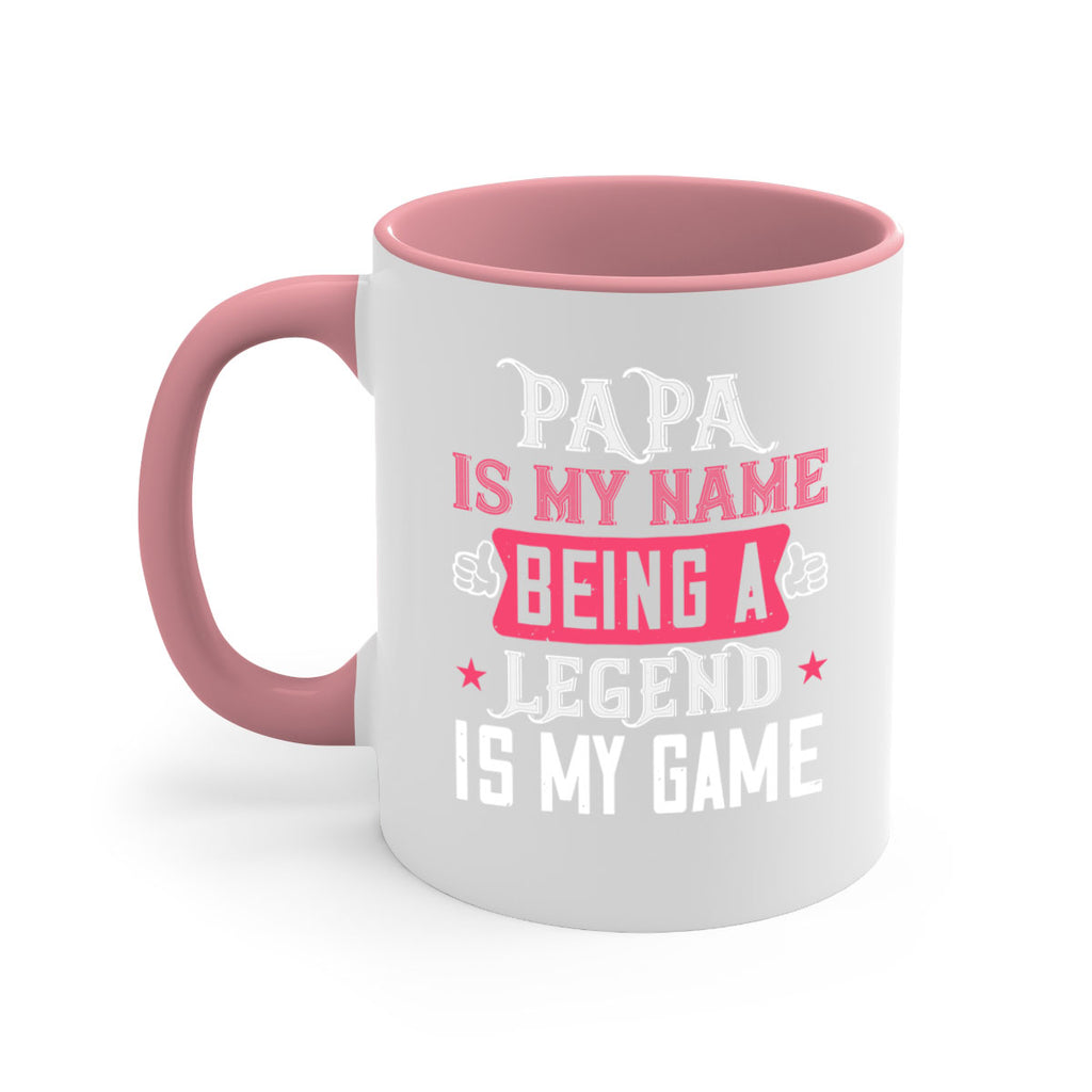 papa is my name being a legeng is my game 18#- grandpa-Mug / Coffee Cup