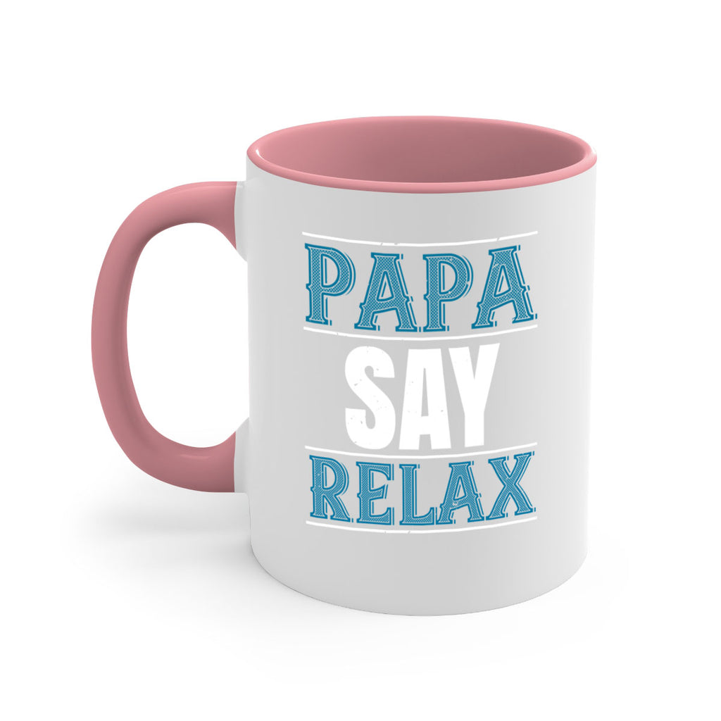 papa say lelax 16#- grandpa-Mug / Coffee Cup