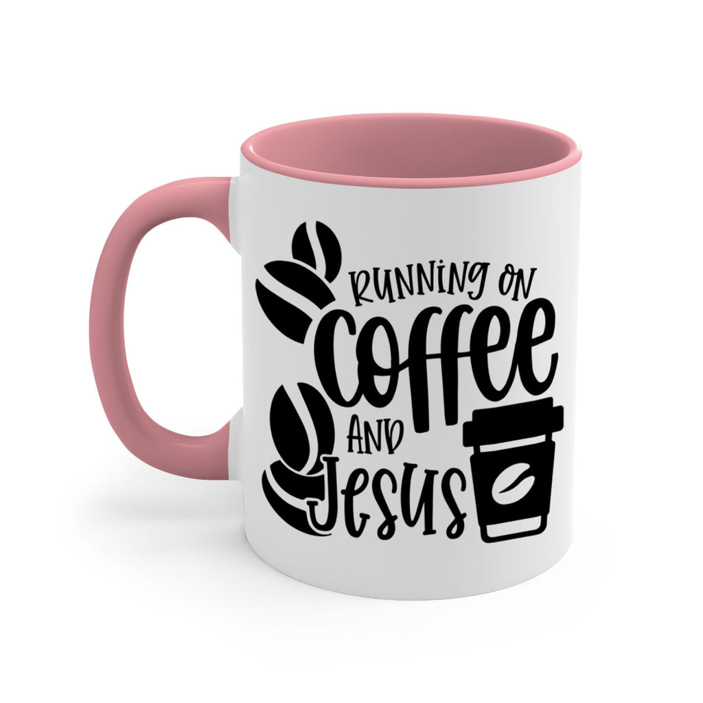 running on coffee and jesus 38#- coffee-Mug / Coffee Cup