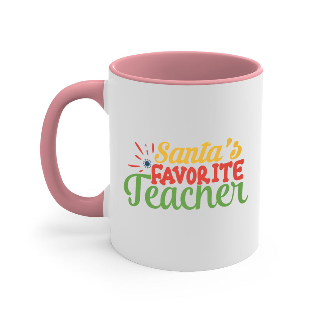 santas favorite teacher Style 152#- teacher-Mug / Coffee Cup