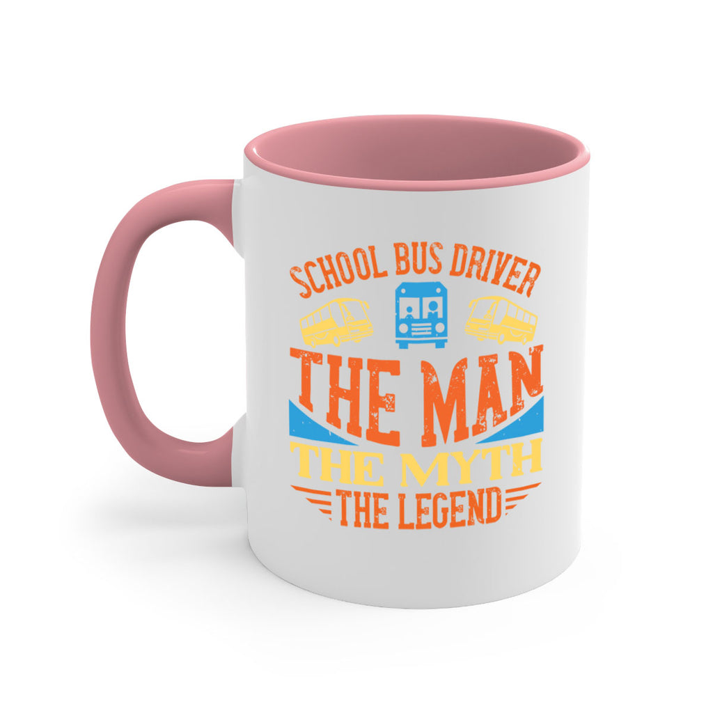 school bus driver the man the myth the legend Style 18#- bus driver-Mug / Coffee Cup