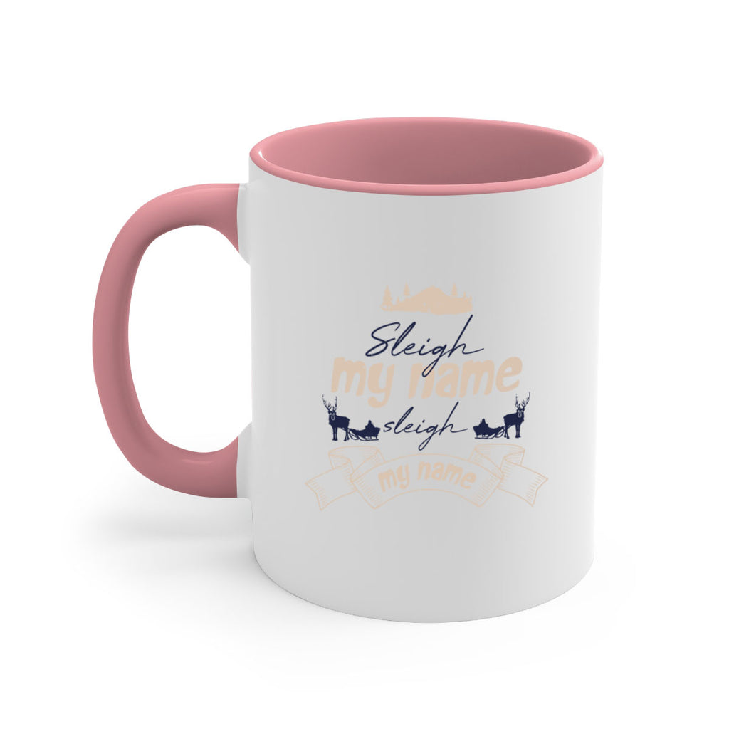 sleigh my name sleigh my name 362#- christmas-Mug / Coffee Cup