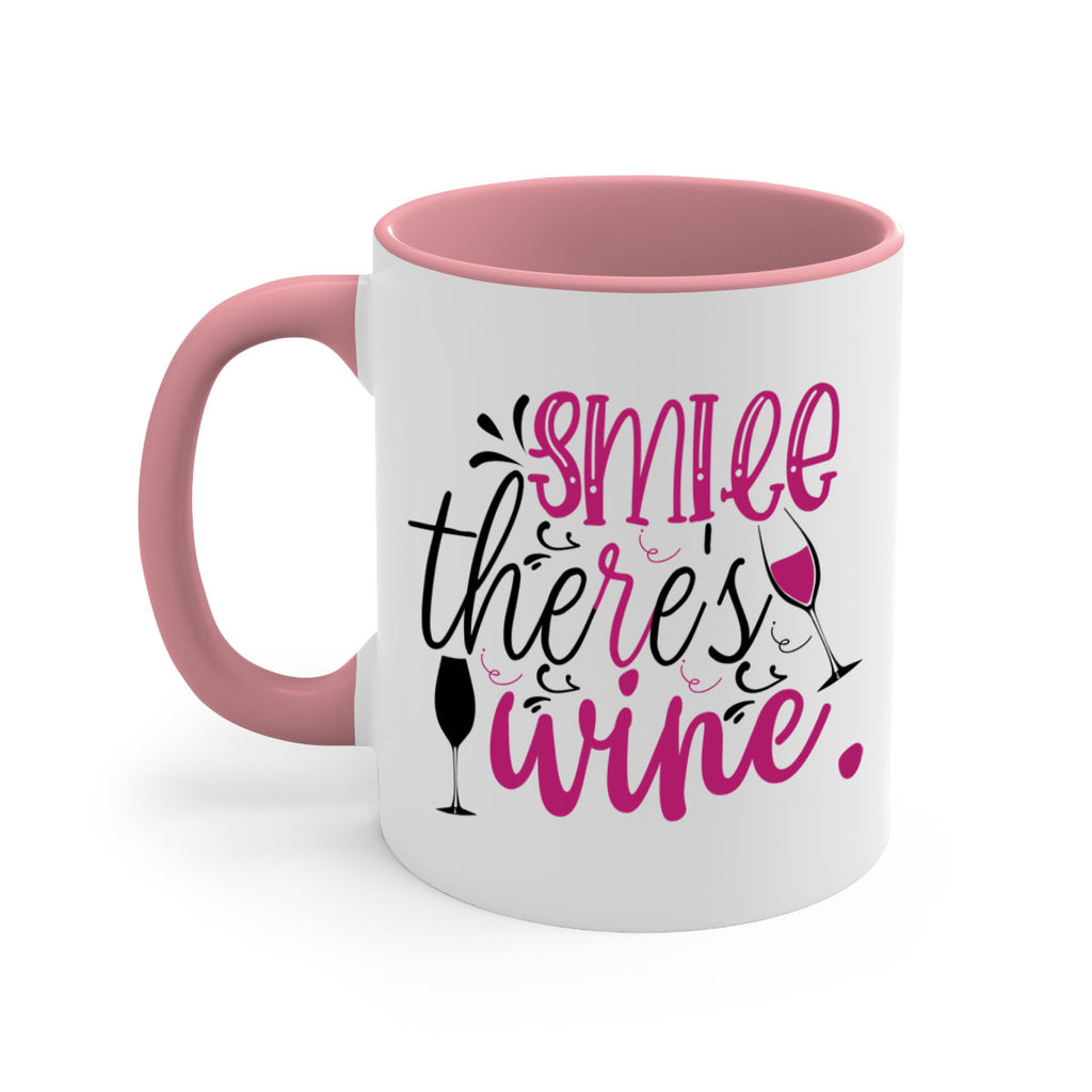 smile theres wine 158#- wine-Mug / Coffee Cup