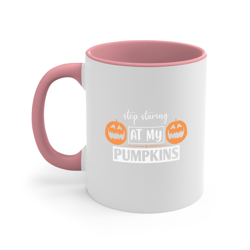 stop staring at my pumpkins 131#- halloween-Mug / Coffee Cup