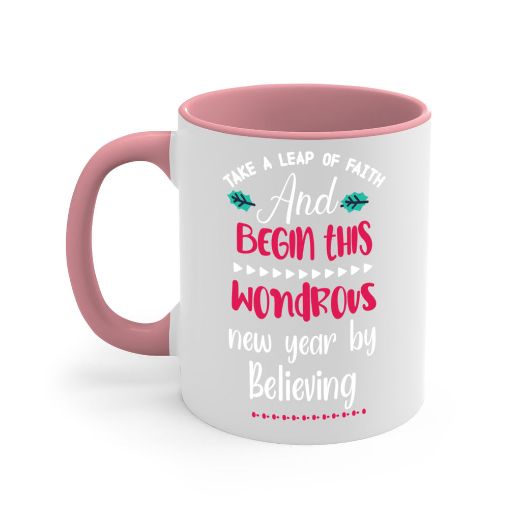take a leap of faith and begin this wondrous new year by believing style 1186#- christmas-Mug / Coffee Cup