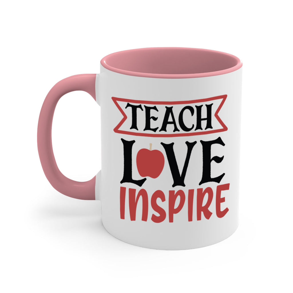 teach love inspre Style 147#- teacher-Mug / Coffee Cup
