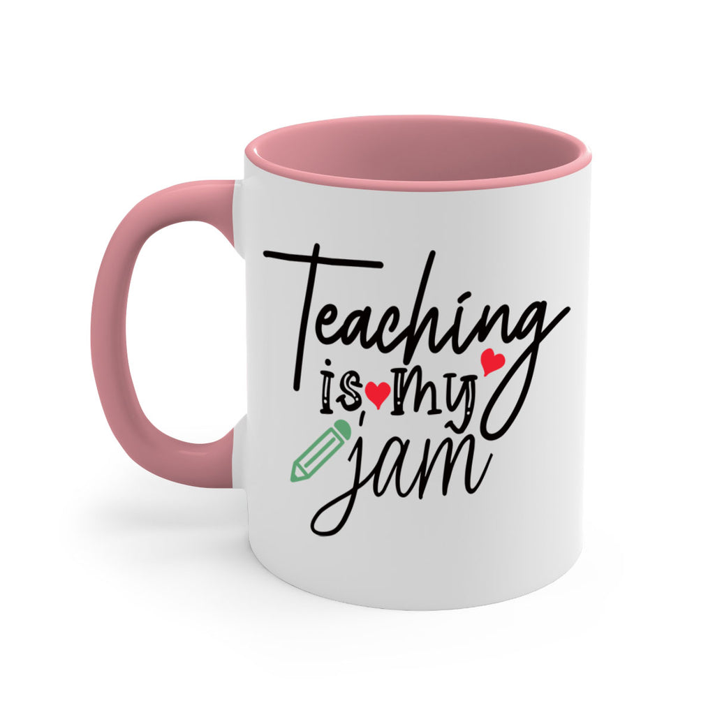 teaching is my jam Style 126#- teacher-Mug / Coffee Cup