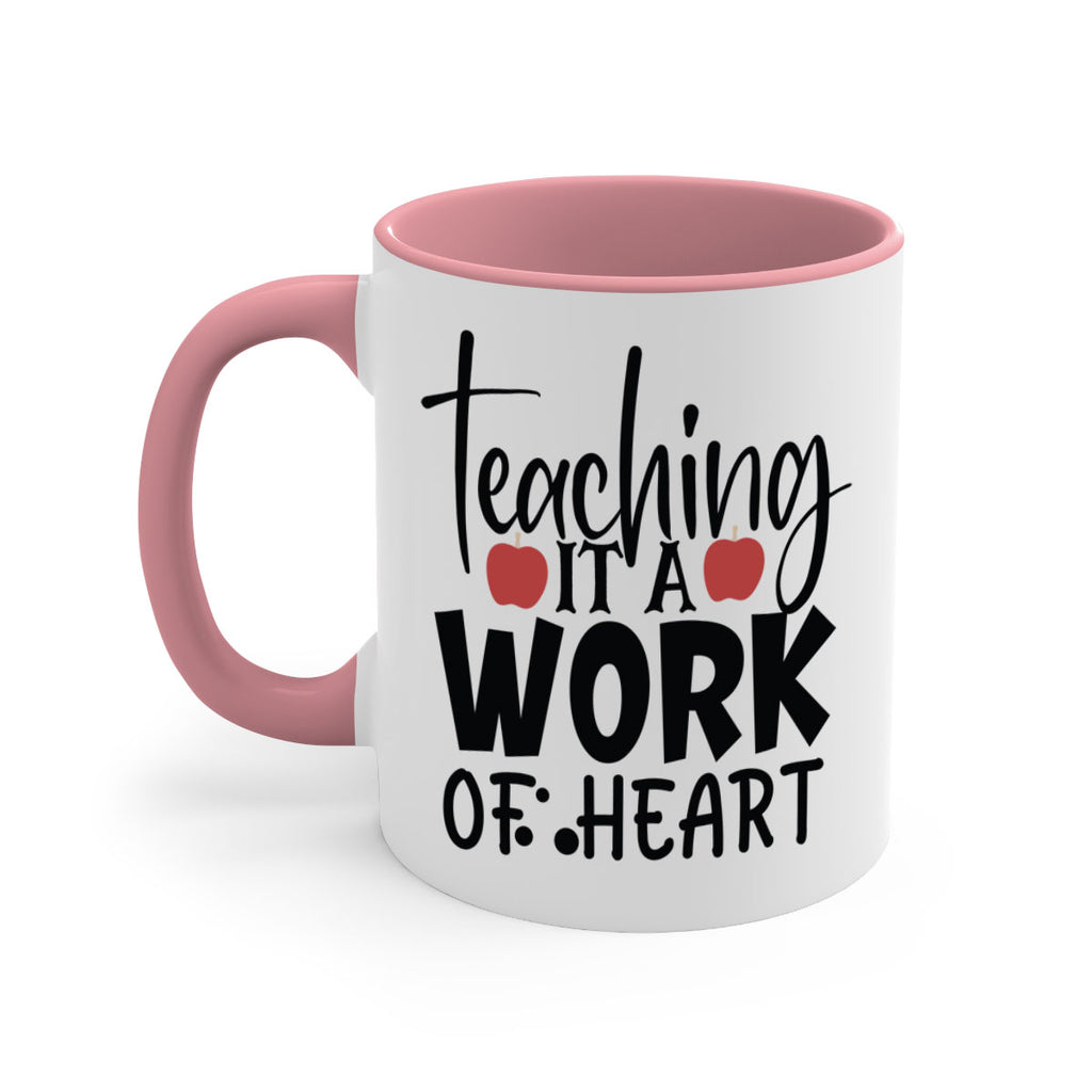 teaching it a work of heart Style 124#- teacher-Mug / Coffee Cup