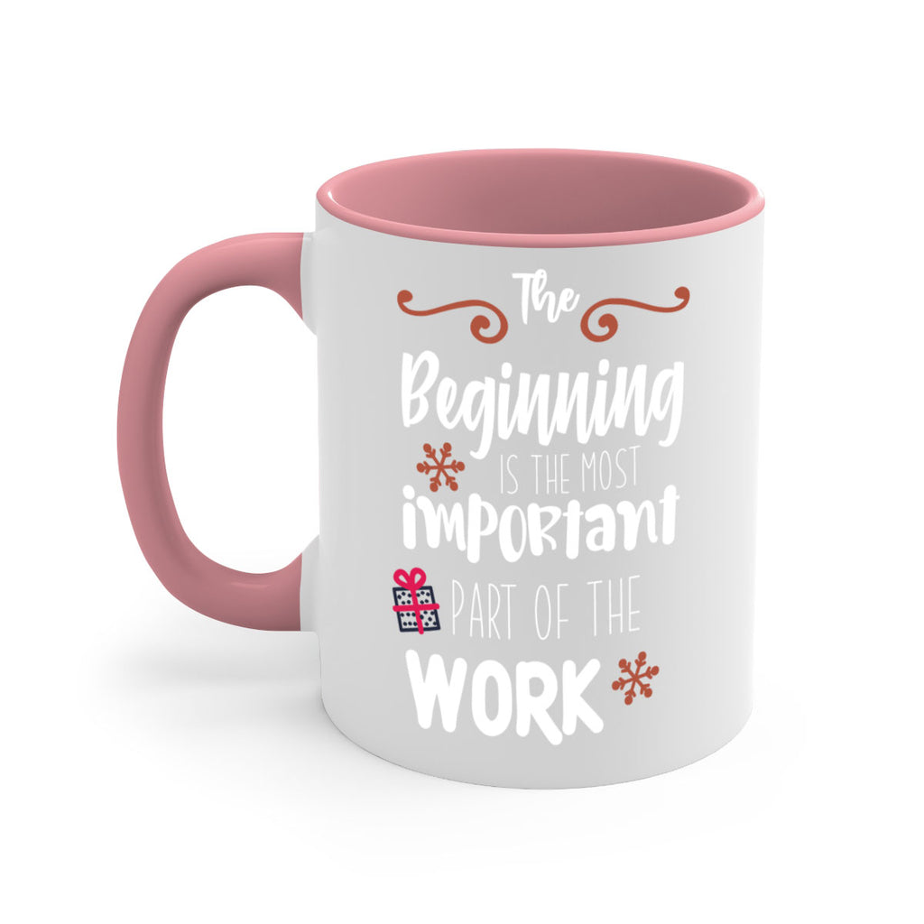 the beginning is the most important part of the work style 1189#- christmas-Mug / Coffee Cup