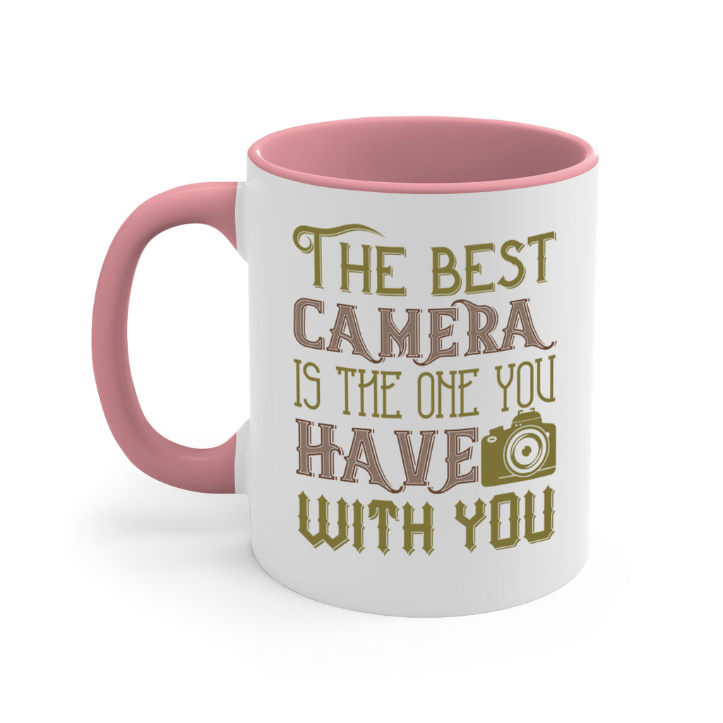the best camera is the one you 17#- photography-Mug / Coffee Cup