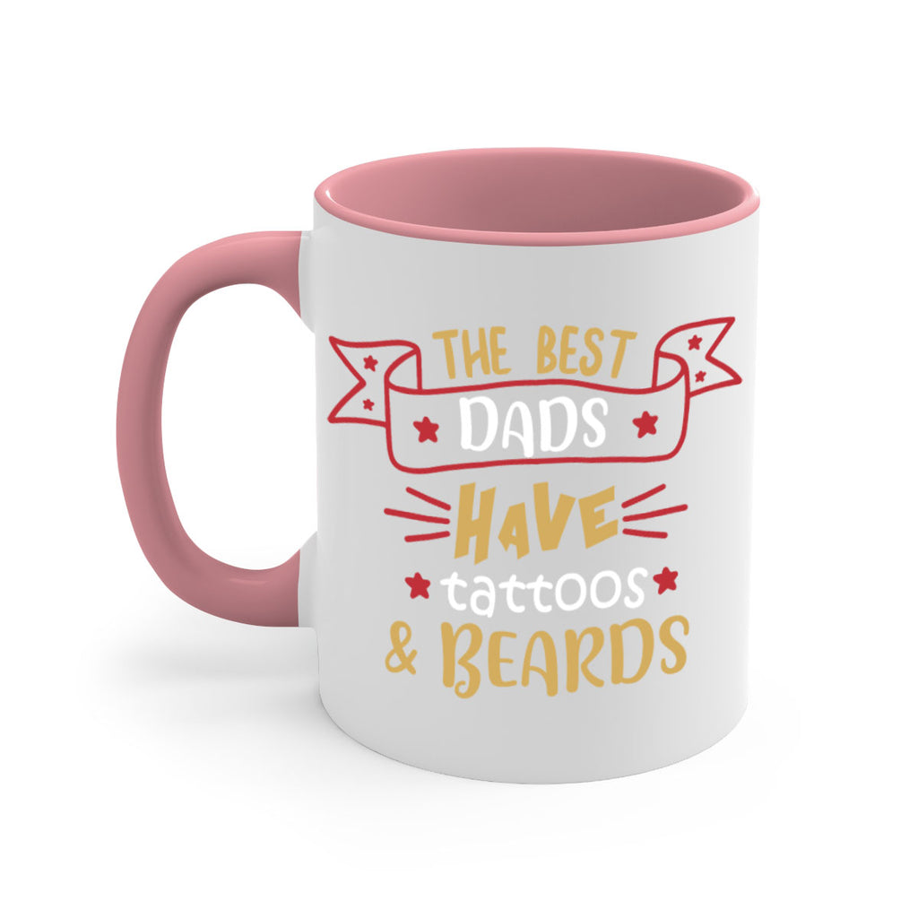 the best dads have tattoos beards 4#- fathers day-Mug / Coffee Cup