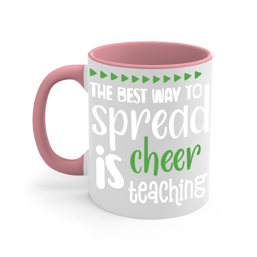 the best way to spread cheer is teaching style 1192#- christmas-Mug / Coffee Cup