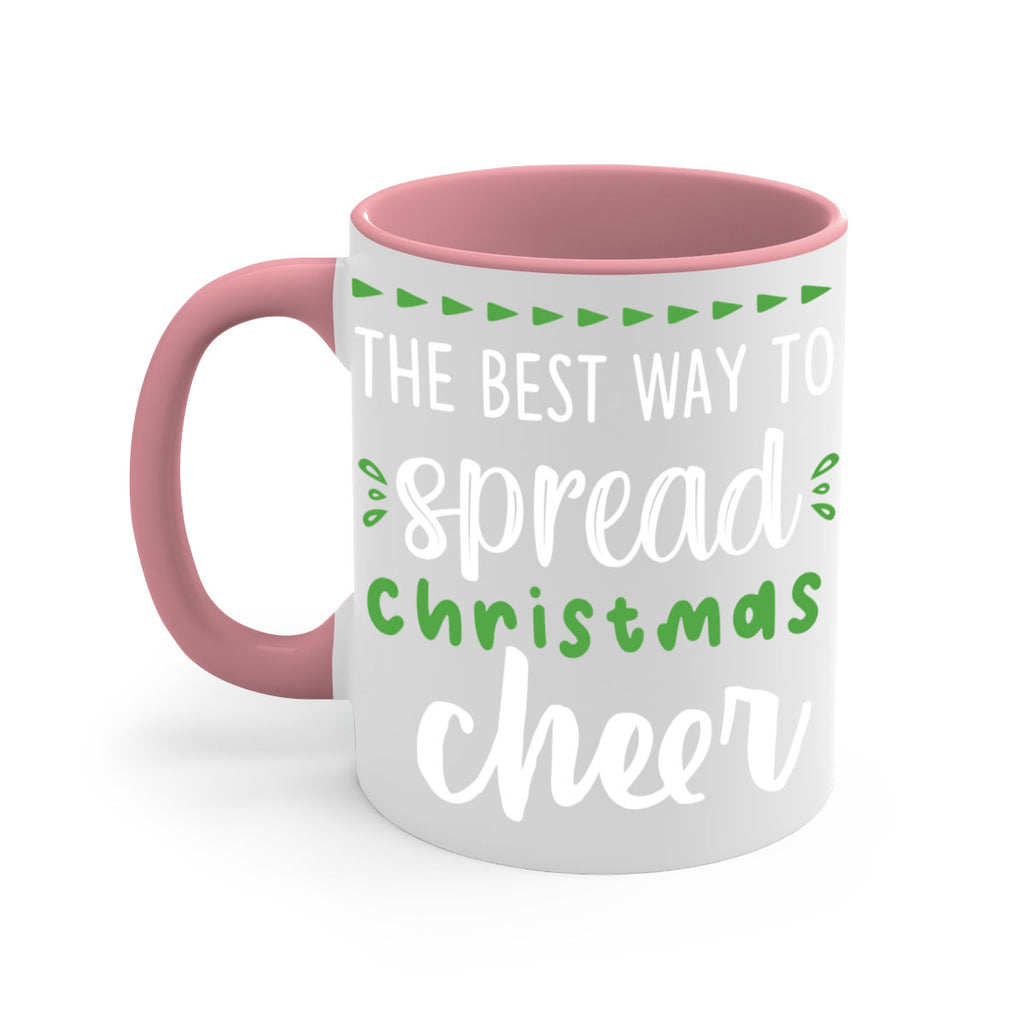 the best way to spread christmas cheer style 1194#- christmas-Mug / Coffee Cup