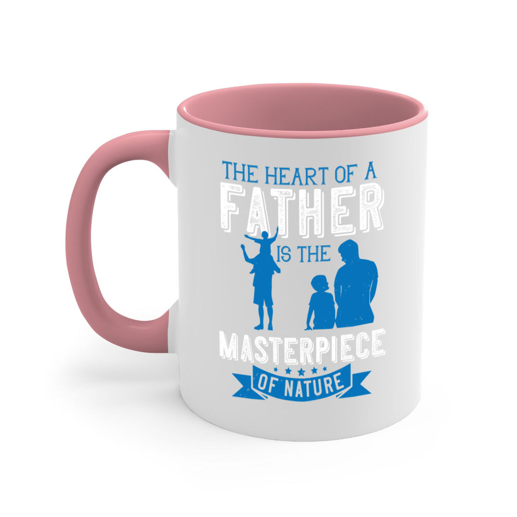 the heart of a father is the masterpiece of nature 169#- fathers day-Mug / Coffee Cup