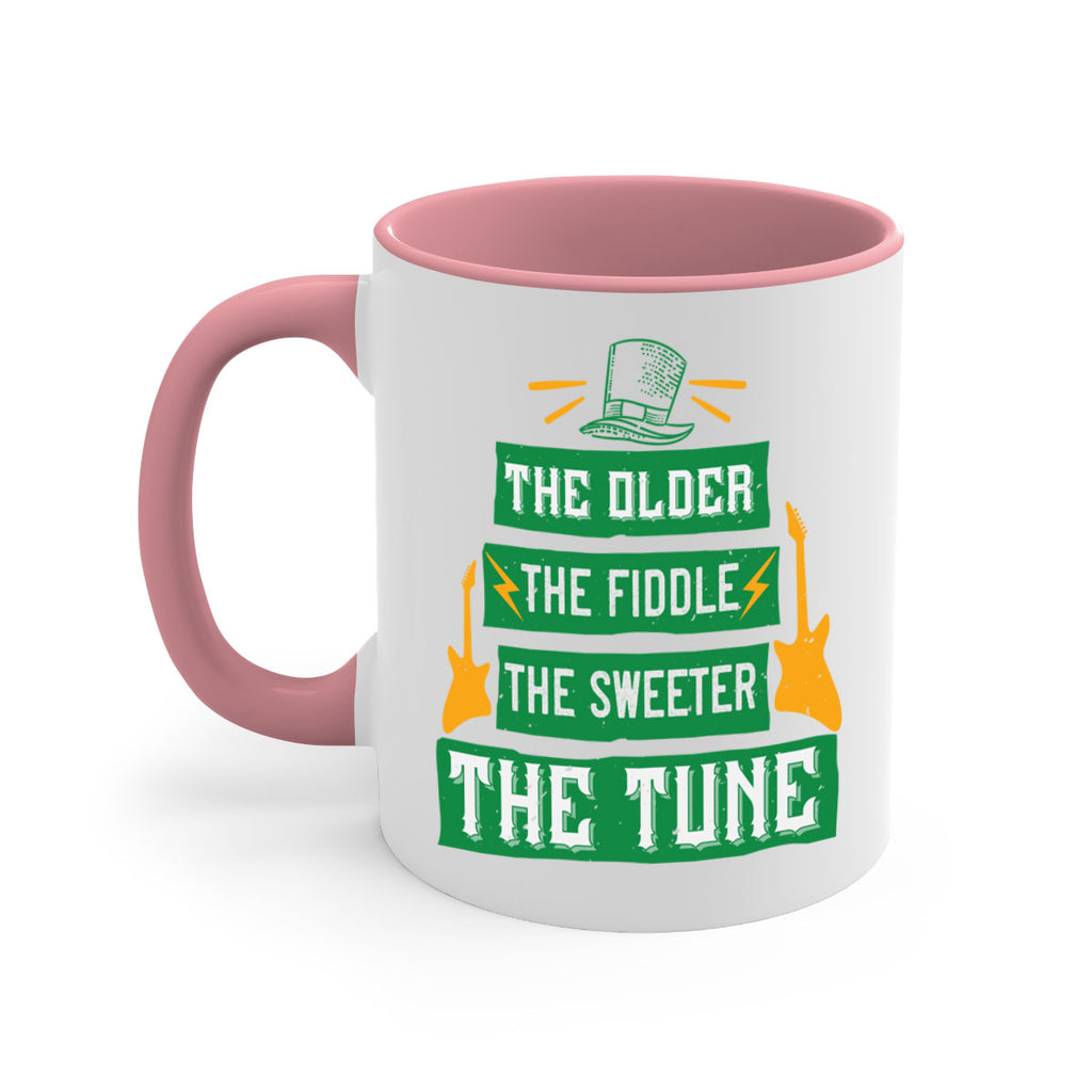 the older the fiddle the sweetrt the tune Style 9#- St Patricks Day-Mug / Coffee Cup