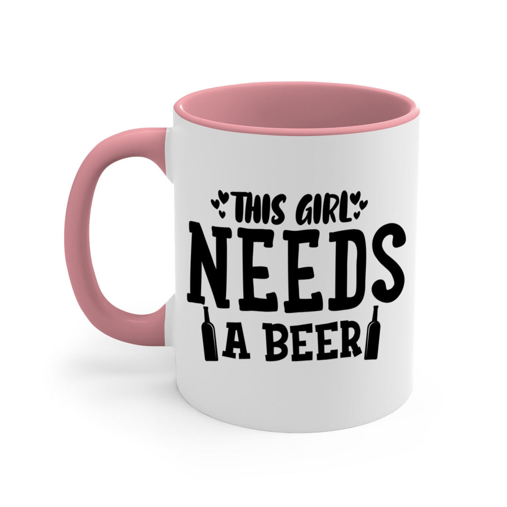 this girl needs a beer 121#- beer-Mug / Coffee Cup