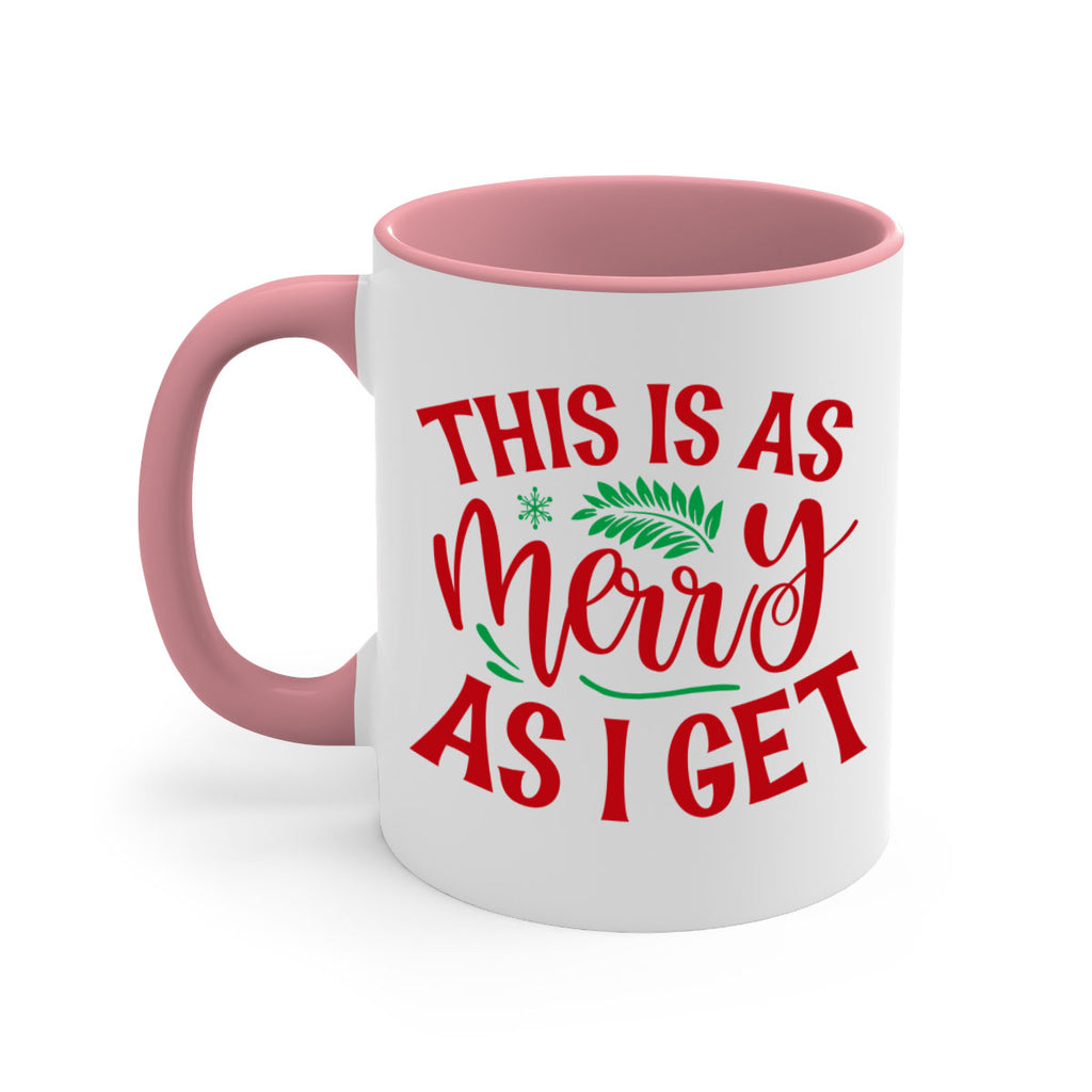 this is as merry as i get style 1210#- christmas-Mug / Coffee Cup