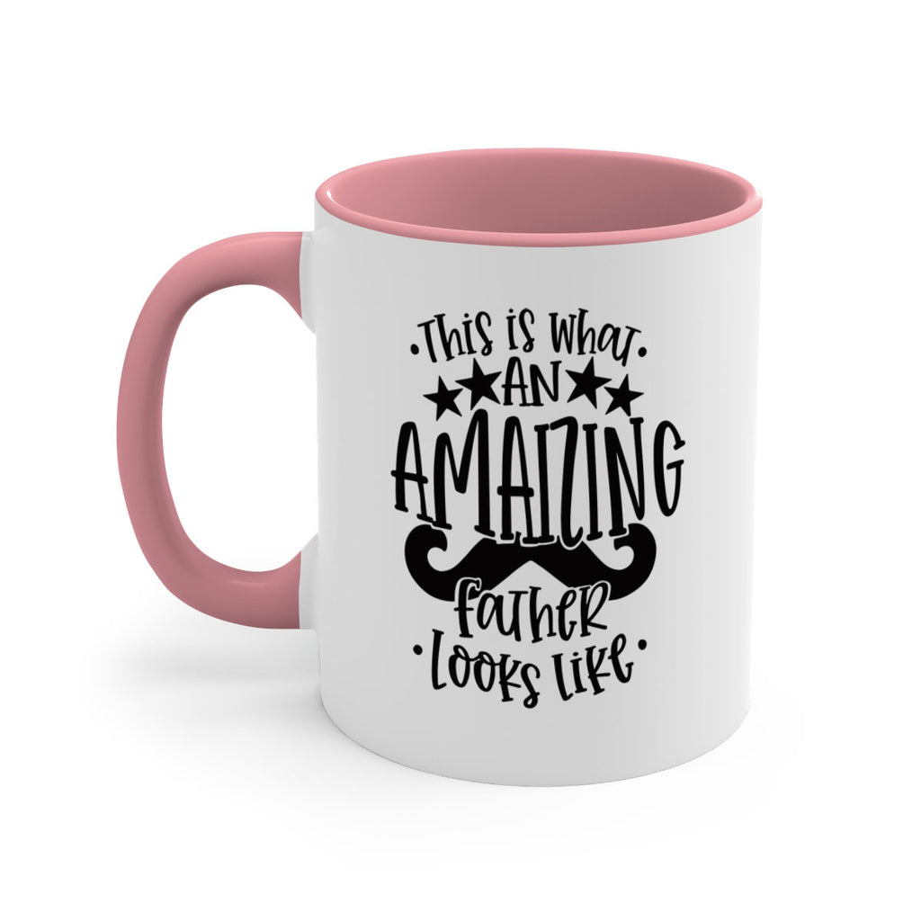 this is what an amaizing father looks like 15#- fathers day-Mug / Coffee Cup